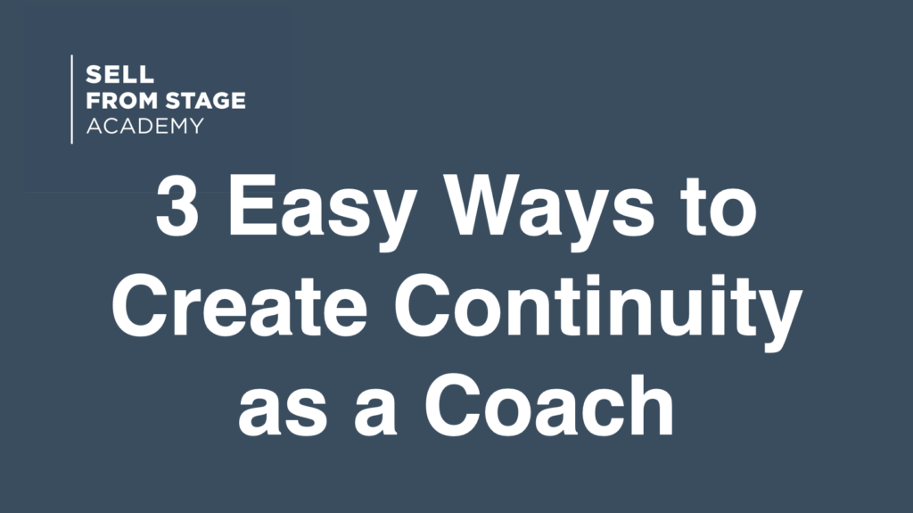3 easy ways to create continuity as a coach